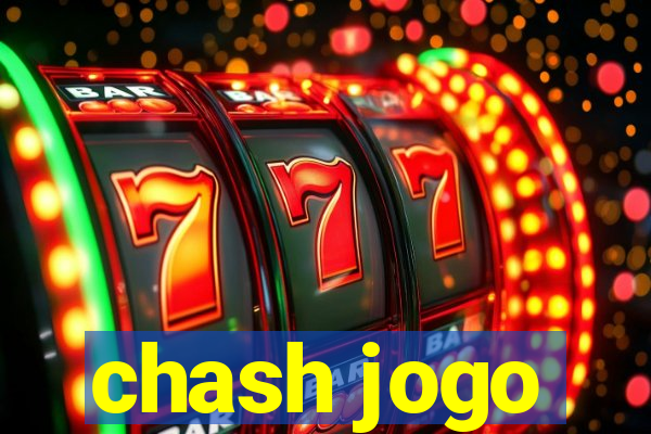 chash jogo